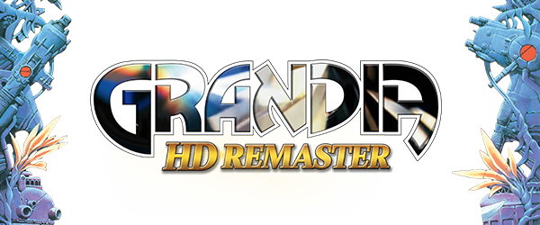 格兰蒂亚高清重制版/GRANDIA HD Remaster（v1.02.00）-小树基地
