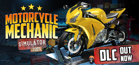 摩托车技工模拟器2021/Motorcycle Mechanic Simulator 2021-乌托盟游戏屋