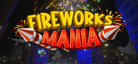 《烟花模拟器/Fireworks Mania - An Explosive Simulator》v20230405|容量1.36GB|官方简体中文|支持键盘.鼠标