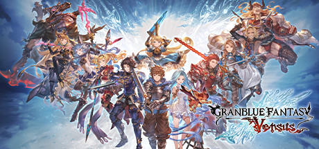 碧蓝幻想Versus|v2.85|9G大小|官方中文|Granblue Fantasy: Versus