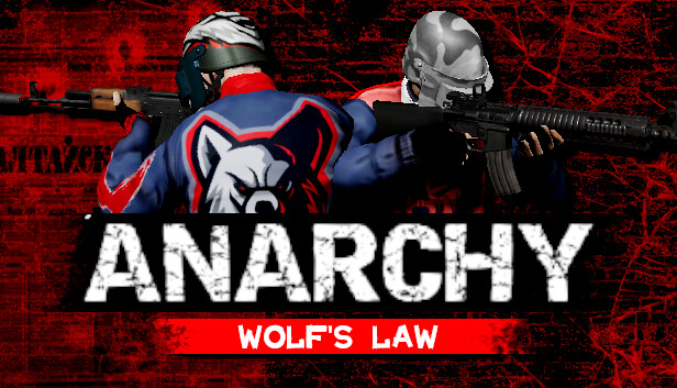 Anarchy: Wolf's law on Steam