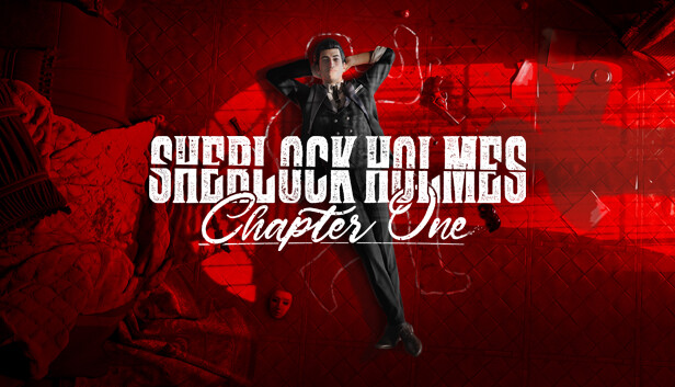 Sherlock Holmes Chapter One on Steam