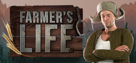 农民的生活/Farmer’s Life（v0.7.02|容量8.8GB|官方简体中文|支持键盘.鼠标）