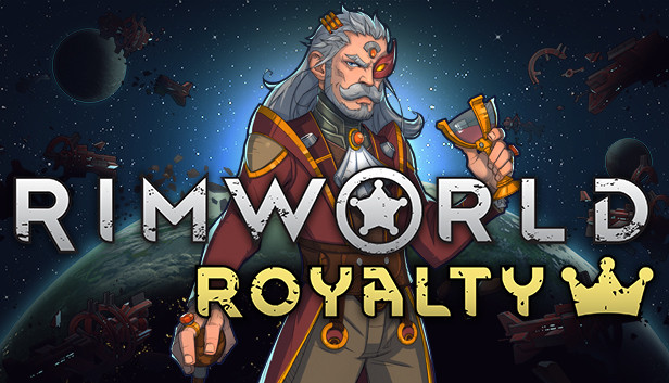 RimWorld - Royalty on Steam