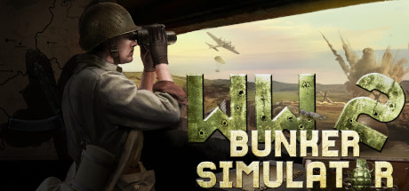 《二战: 地堡模拟器  》（WW2: Bunker Simulator） 中文版