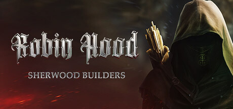 《罗宾汉 - 舍伍德建造者 Robin Hood - Sherwood Builders》v4.02.15.01|官中简体|容量35GB