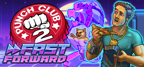 《拳击俱乐部2：快进未来(Punch Club 2: Fast Forward)》-火种游戏