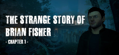 《布莱恩费舍尔的奇异故事(The Strange Story Of Brian Fisher)》-火种游戏