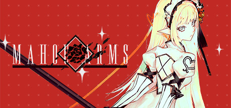 魔道兵装/Mahou Arms（豪华版-v4.20.3.0-新篇章+全DLC-全角色）
