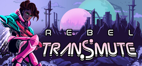 学习版 | 反叛蜕变 Rebel Transmute Build.03192024 -飞星（官中）-飞星免费游戏仓库