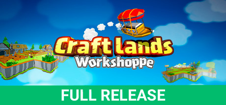 创造！云岛工坊/Craftlands Workshoppe（V1.07.1-正式完整版）-小树基地