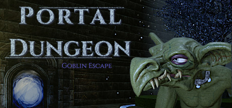 《传送门地牢：哥布林逃亡(Portal Dungeon: Goblin Escape)》