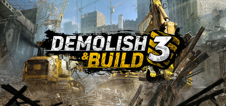 拆除与建造3/Demolish & Build 3-秋风资源网