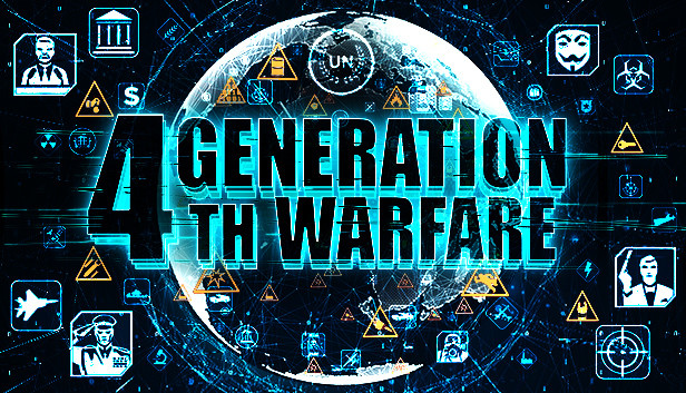 第四代战争 4TH GENERATION WARFARE