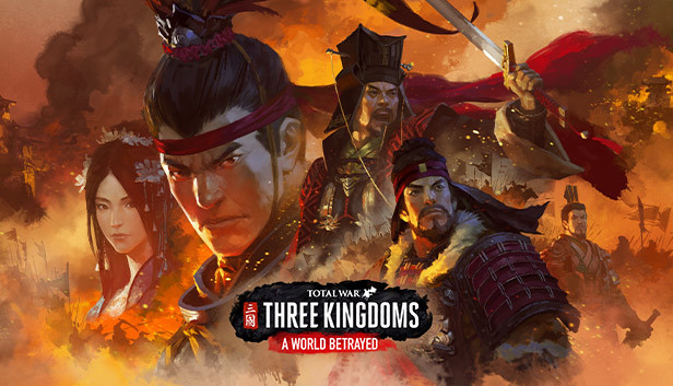 Total War: THREE KINGDOMS - A World Betrayed on Steam