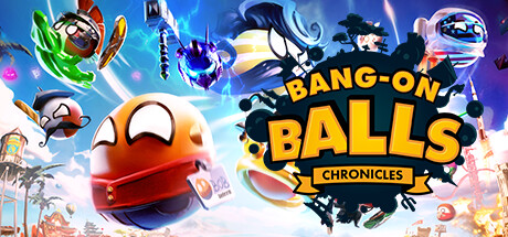 爆炸球 编年史（Bang-On Balls Chronicles）免安装中文版