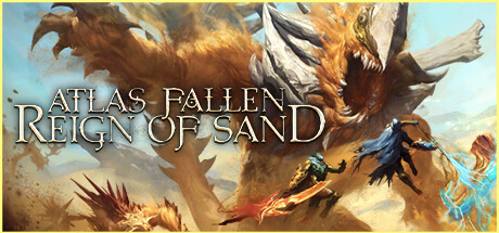 尘封大陆：沙之王国/Atlas Fallen: Reign Of Sand-秋风资源网