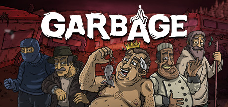 流浪汉：垃圾斗争/Garbage-秋风资源网
