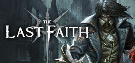 《最后的信仰/最后的信念（The Last Faith）》V1.5.0-GOG官中简体|容量2.2GB