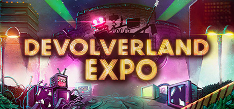 【简中】Devolverland Expo 介绍攻略