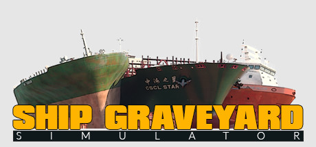 《船舶墓地模拟器/拆船模拟器(Ship Graveyard Simulator)》-火种游戏