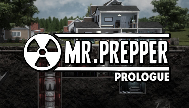 Mr. Prepper: Prologue on Steam