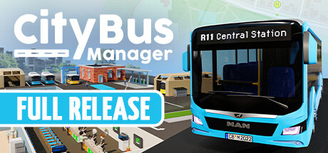 城市公交经理/City Bus Manager（v1.0.4.4|整合地图包|容量43.4GB|官方简体中文|支持键盘.鼠标）