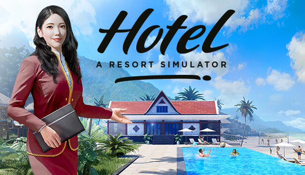 Save 10% on Hotel: A Resort Simulator on Steam