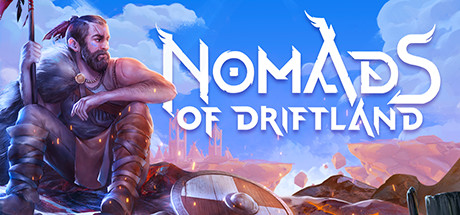 《漂移大陆(Nomads of Driftland)》-火种游戏