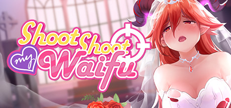 【PC/SLG/中文】Shoot Shoot My Waifu v7051425 STEAM官方中文版【3G】-马克游戏