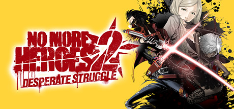 《英雄不再2：垂死挣扎(No More Heroes 2: Desperate Struggle)》