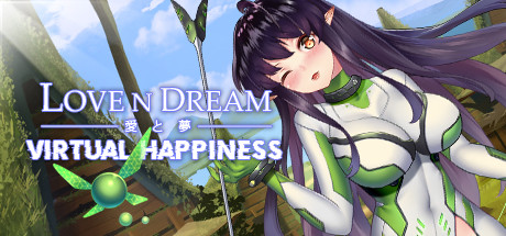 爱与梦：虚拟幸福 / Love n Dream Virtual Happiness