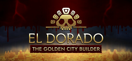 黄金国：黄金城建设者/El Dorado: The Golden City Builder-秋风资源网