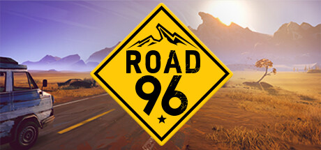 九十六号公路/Road 96（V1.0）-秋风资源网