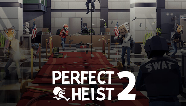 完美劫匪2 Perfect Heist 2