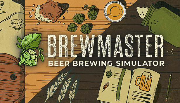 Brewmaster: Beer Brewing Simulator on Steam