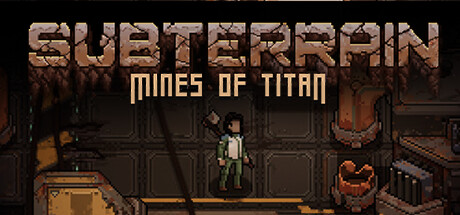 地下世界：泰坦矿井 Subterrain Mines of Titan 官中免费下载