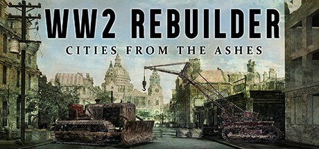 《二战重建者/WW2 Rebuilder》V20240217-P2P|官中|支持键鼠.手柄|容量38.3GB
