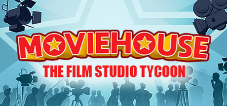 《佳片相约——电影制片厂大亨/Moviehouse The Film Studio Tycoon》v1.5.1|容量903MB|官方简体中文|支持键盘.鼠标