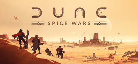沙丘:香料战争/Dune: Spice Wars v2.0.7.31918|即时战略|容量5.6GB|免安装绿色中文版-KXZGAME