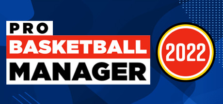 《职业篮球经理2022(Pro Basketball Manager 2022)》-火种游戏