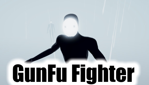 枪斗士 GUNFU FIGHTER