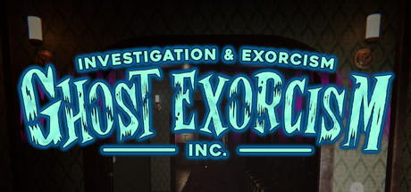 《驱鬼公司(Ghost Exorcism INC.)》-火种游戏