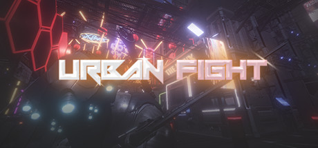 《赛博砍杀/城市战斗 Urban Fight》直链-解压即玩整合DLC：urban fight - level5--分卷