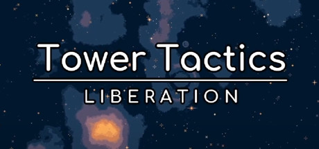 《塔台战术：解放(Tower Tactics: Liberation)》