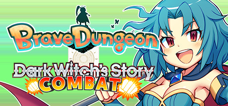 《勇气地牢+黑女巫的故事：战斗 Brave Dungeon + Dark Witch's Story》中文版