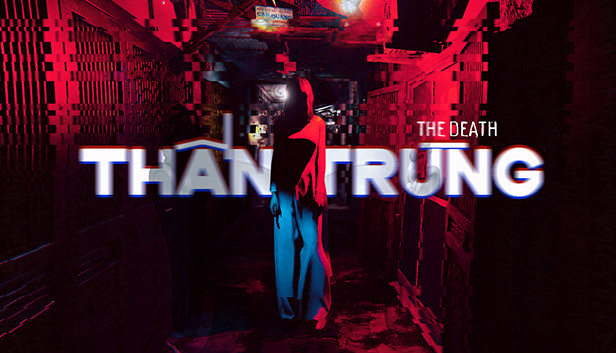 The Death | Thần Trùng on Steam