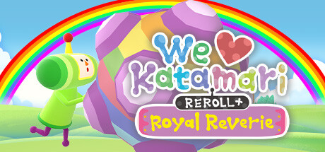 人见人爱的块魂/We Love Katamari REROLL+ Royal Reverie