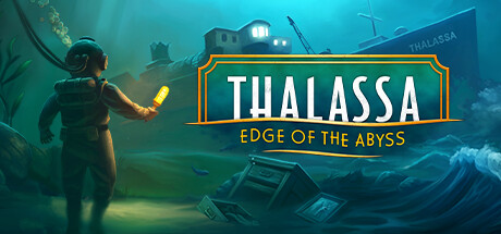 塔拉萨号：深渊边缘/Thalassa: Edge of the Abyss-秋风资源网