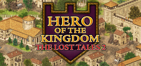 《王国英雄：失落传说2/Hero of the Kingdom: The Lost Tales 2》免安装中文版|迅雷百度云下载